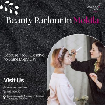 Beauty Parlour in Mokila | 8883339150 | Cocoon Salon