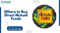 Best Platform for Invest in Direct Mutual Funds Easily