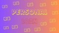 Fast Approval Personal Loan